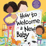 How to Welcome a New Baby board book