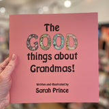 The good things about Grandmas book by Sarah Prince