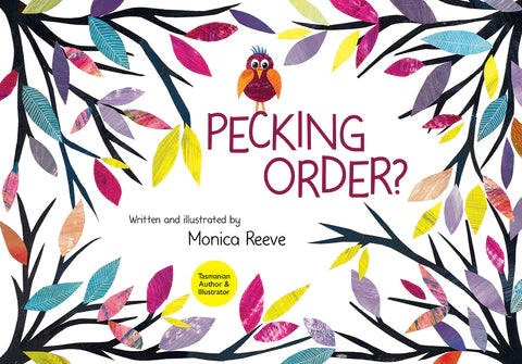 Pecking Order by Monica Reeve