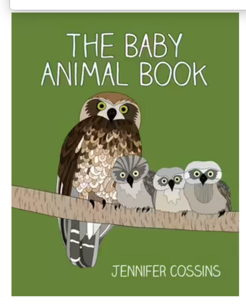 Baby animals book by Jennifer Cossins